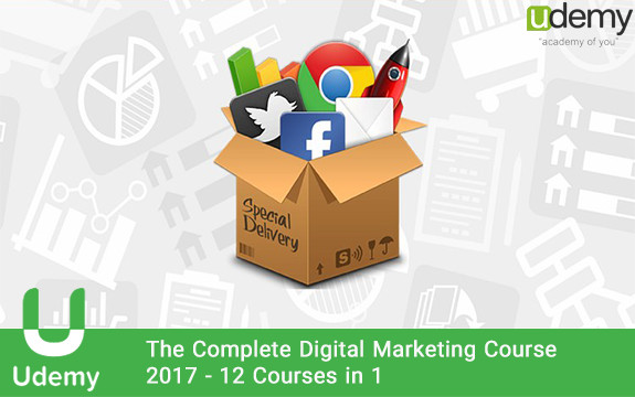 Download Udemy The Complete Digital Marketing Course-12 Courses in 1