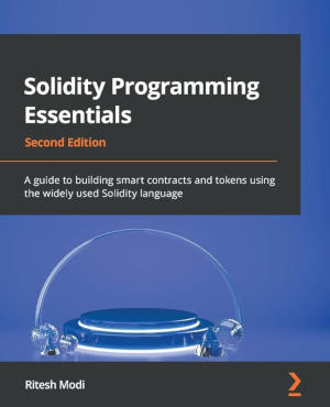 Download the book Solidity Programming Essentials, second edition (2022)